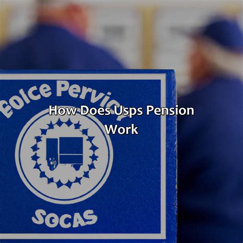 How Does Usps Pension Work Retire Gen Z