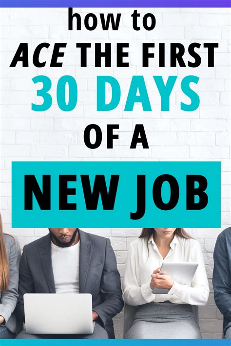 How To Ace The First 30 Days At A New Job The Confused Millennial