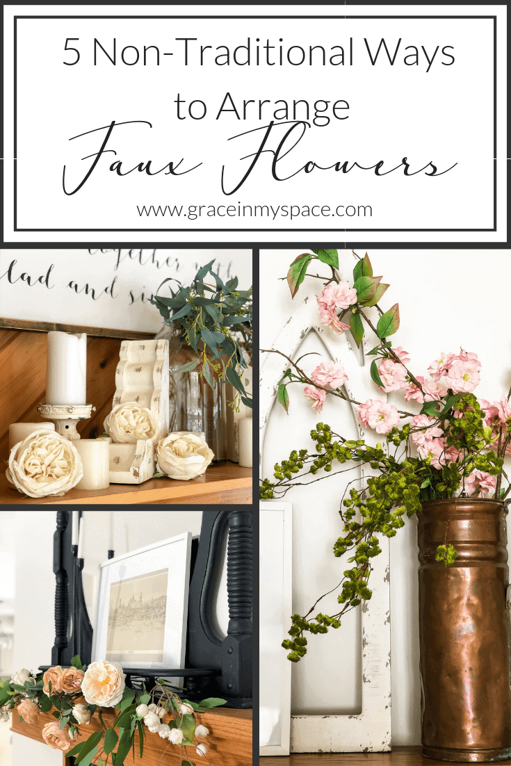 How To Arrange Faux Flowers 5 Ways Grace In My Space