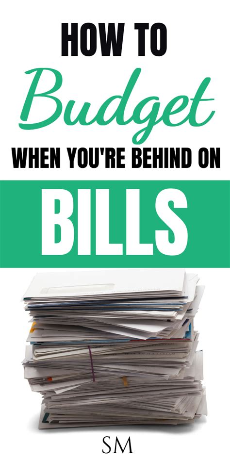 How To Catch Up When You Are Behind On Bills Bills Budgeting