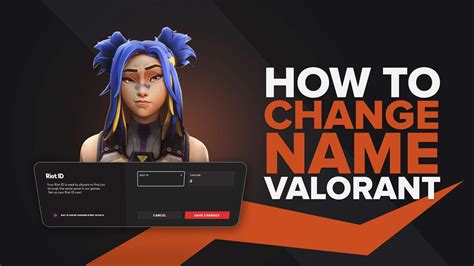 How To Change Your Name In Valorant