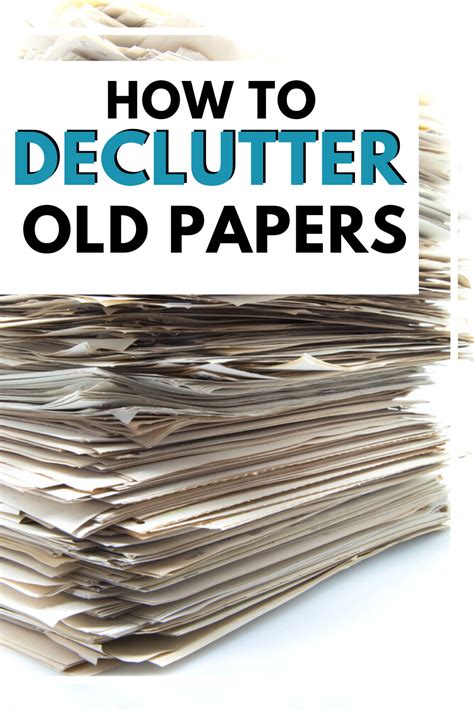 Declutter Old Paperwork Easily