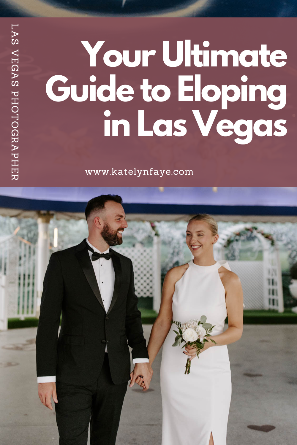 How To Elope In Las Vegas Artofit