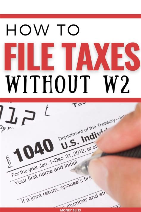 How To File Taxes Without W2 The Simple Guide