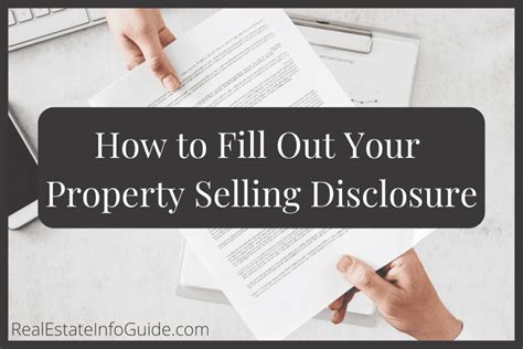 How To Fill Out Your Property Selling Disclosure Real Estate Info Guide