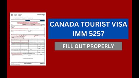 How To Fill Up Canada Visa Form Imm 5257 Youtube