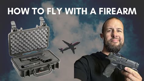 How To Fly With A Firearm The Complete Guide Youtube