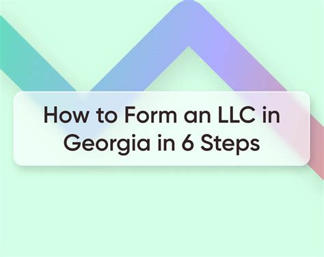 How To Form An Llc In Georgia In 6 Simple Steps 2022 Guide