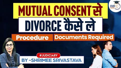 How To Get Divorce By Mutual Consent Procedure And Documents Required