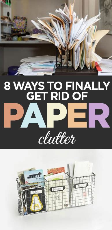 How To Get Rid Of Paper Clutter 15 Ways