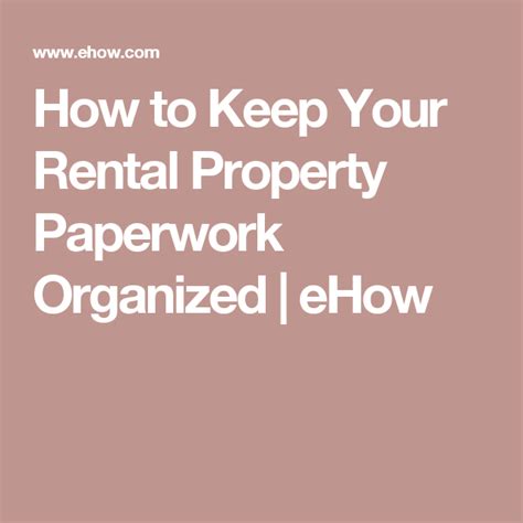 How To Keep Your Rental Property Paperwork Organized Bizfluent Organizing Paperwork Rental