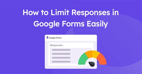 How To Limit Responses In Google Forms Easily