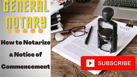 How To Notarize A Notice Of Commencement For Beginners General Notary