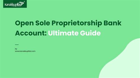 How To Open A Bank Account For Your Sole Proprietorship Business