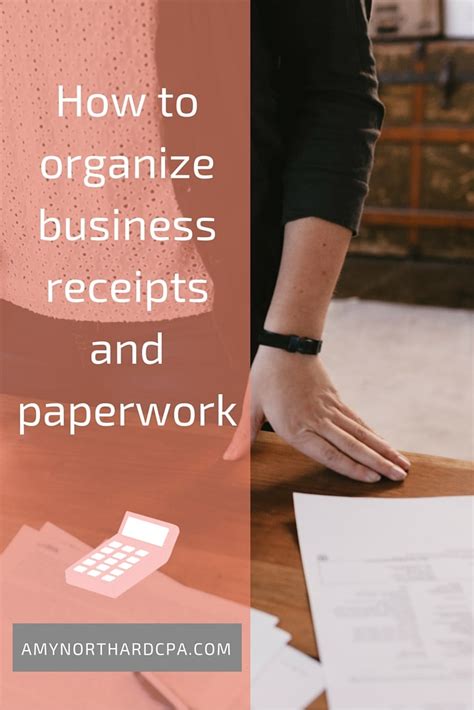 How To Organize Business Receipts And Paperwork Amy Northard Cpa