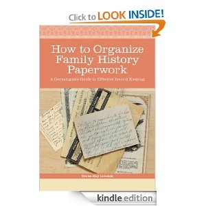 How To Organize Family History Paperwork A Genealogist Amp 39 S Guide To Effective Record Keeping By