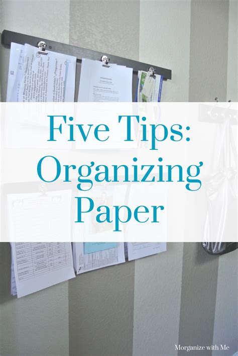 How To Organize Paper Five Easy Tips Morganize With Me Morgan