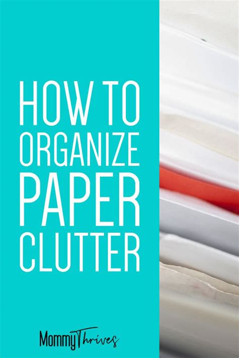 How To Organize Paperwork In Your Home Mommy Thrives In 2020 Organizing Paperwork Paper