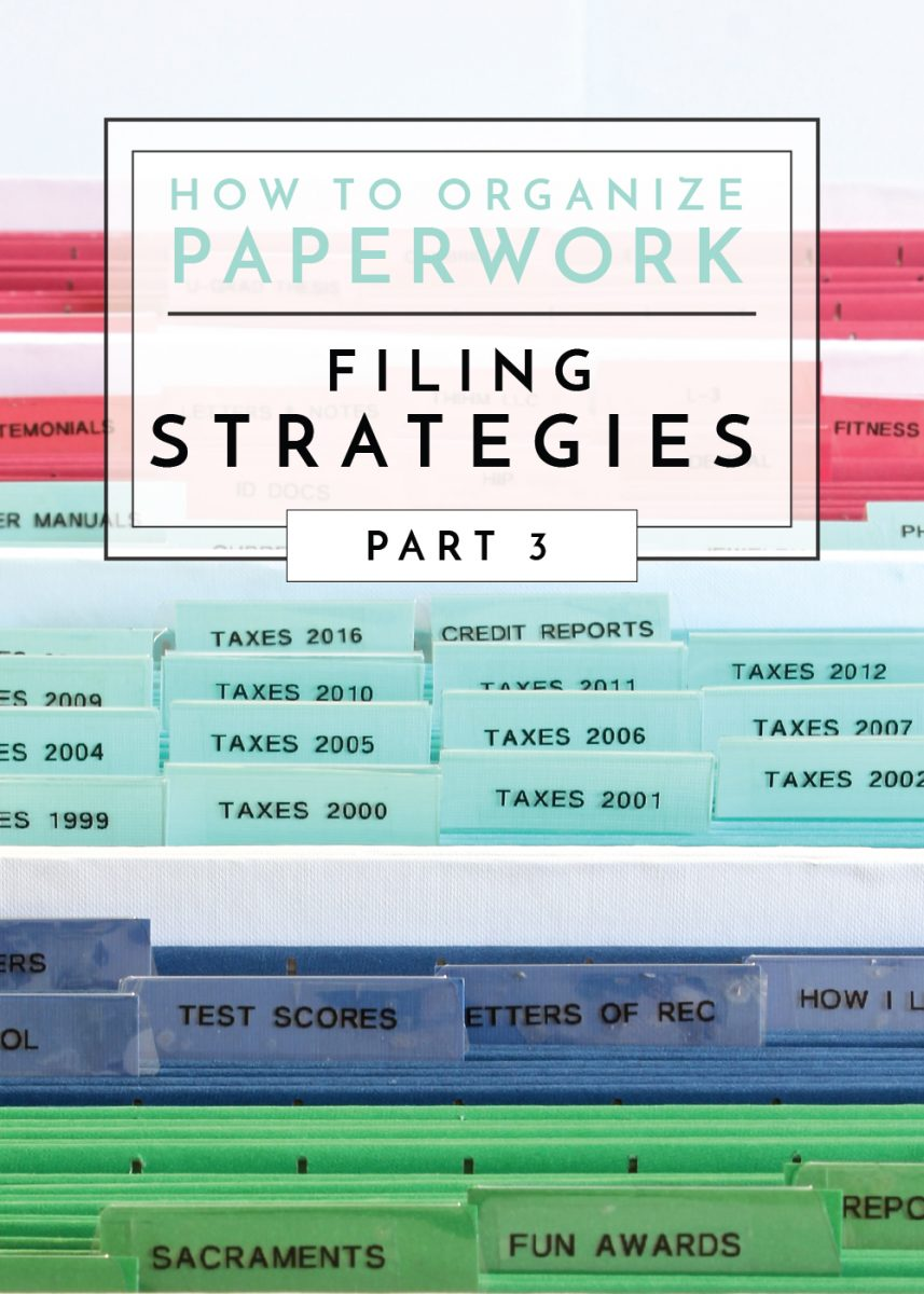 How To Organize Paperwork Part 3 Filing Strategies Artofit