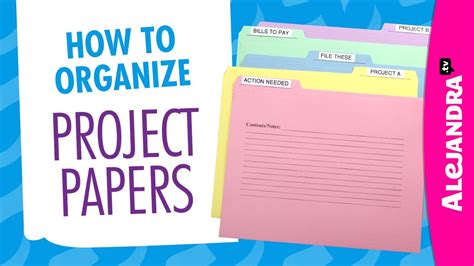 How To Organize Project Papers Part 5 Of 9 Paper Clutter Series