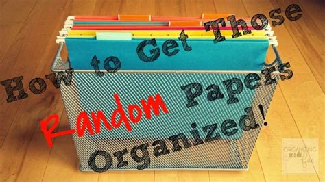 Organize Random Paperwork Easily