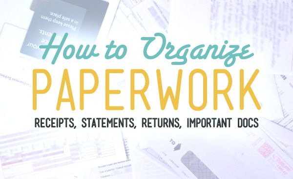 How To Organize Your Financial Paperwork Our Freaking Budget