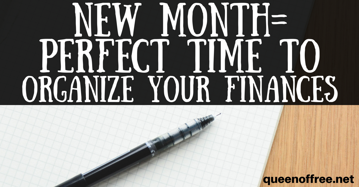 How To Organize Your Monthly Finances Queen Of Free Finance