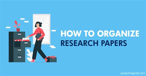 Organize Research Paperwork Effectively