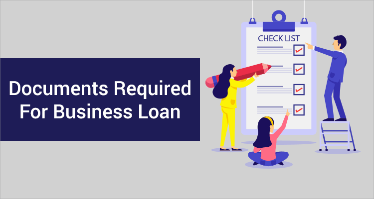 How To Qualify For A Business Loan Required Documents More