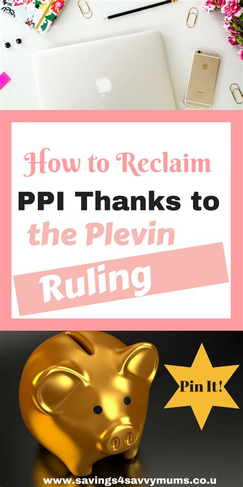 How To Reclaim Ppi Thanks To The Plevin Ruling Savings 4 Savvy Mums