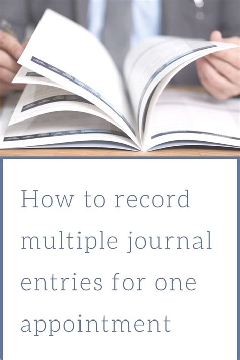 How To Record Multiple Notary Journal Entries For A Single Assignment Nna