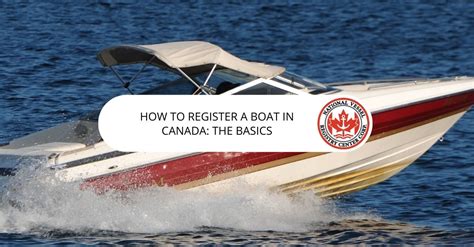 How To Register A Boat In Canada The Basics