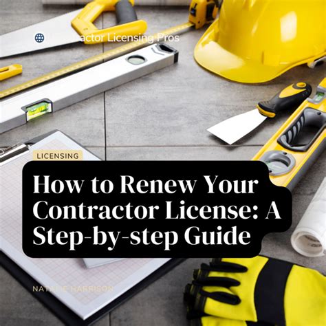 How To Renew Your Contractor License A Step By Step Guide