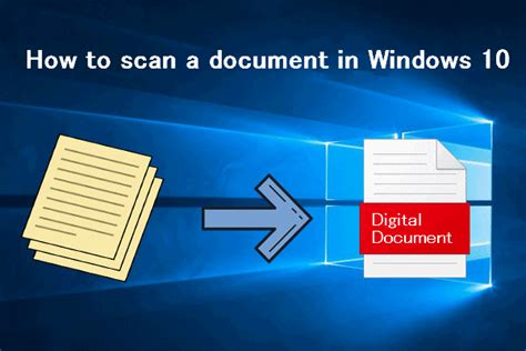 How To Scan A Document In Windows 10 2 Easy Ways Minitool