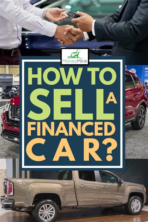 How To Sell A Financed Car Moneymink Com