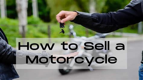 How To Sell A Motorcycle Complete Guide 2024