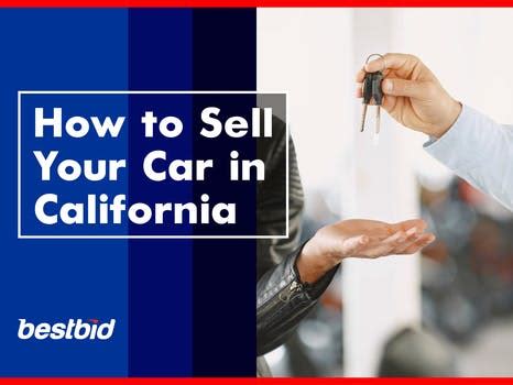 How To Sell Your Car In California