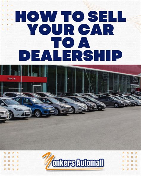 How To Sell Your Car To A Dealership Bronx Yonkers Automall