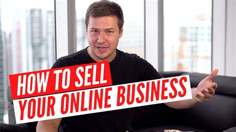 How To Sell Your Online Business Youtube