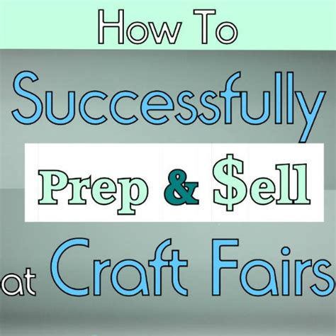 How To Successfully Sell At Craft Fairs Thrifty Little Mom