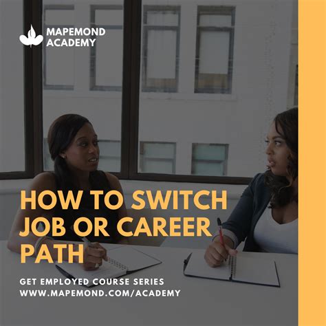 How To Switch Your Job Or Career Path Mapemond Limited