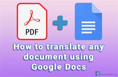 How To Translate Any Document Using Google Docs Reviews App