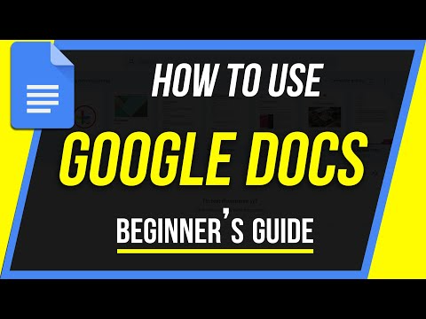 How To Use Google Docs Beginner Amp 39 S Guide Youtube