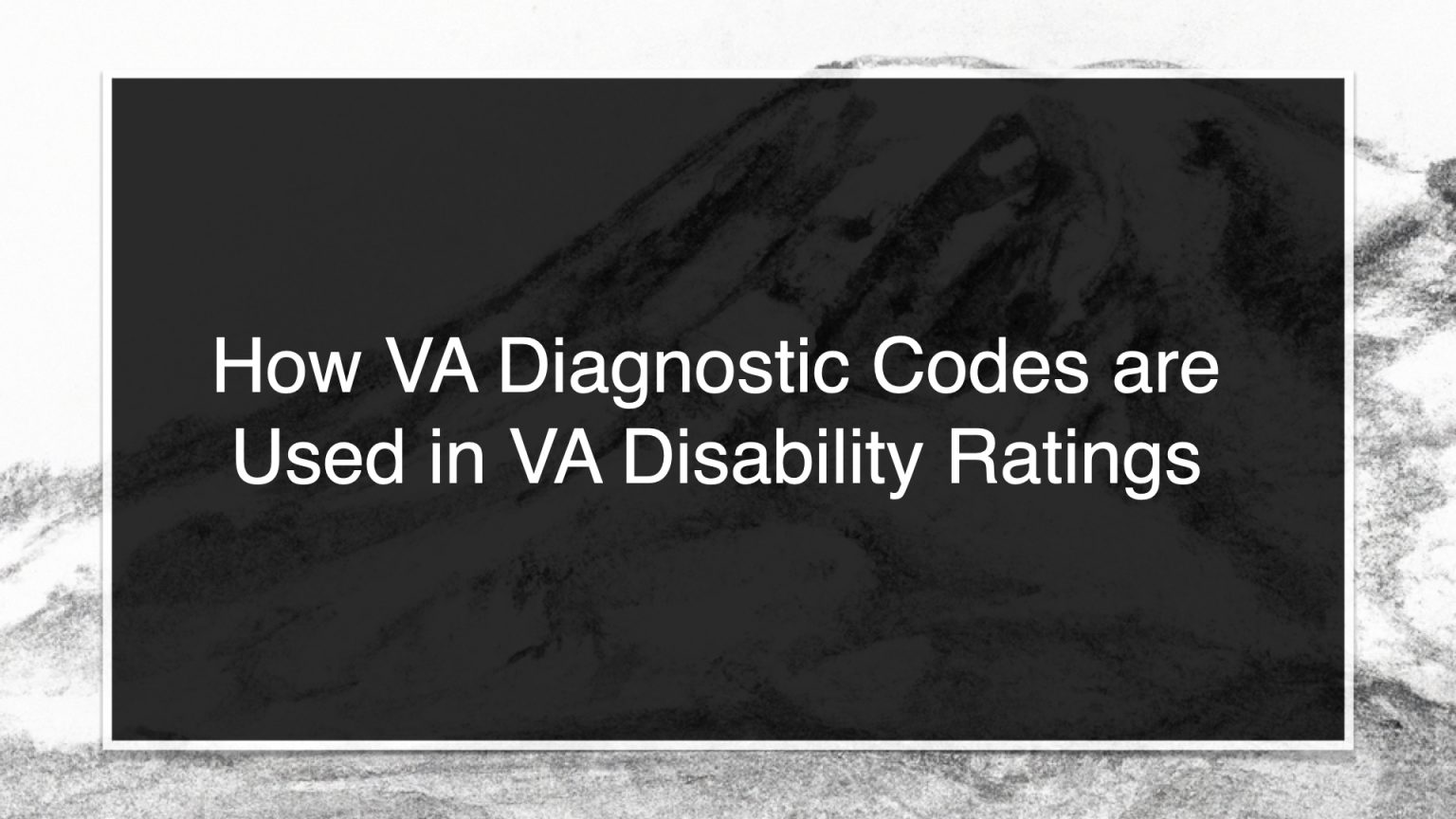 How Va Diagnostic Codes Work For Veterans Disability