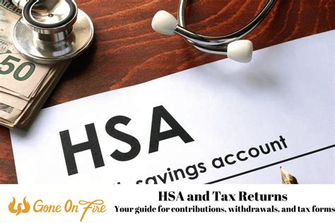 Hsa And Tax Returns Your Guide For Contributions Withdrawals And Tax Forms Gone On Fire