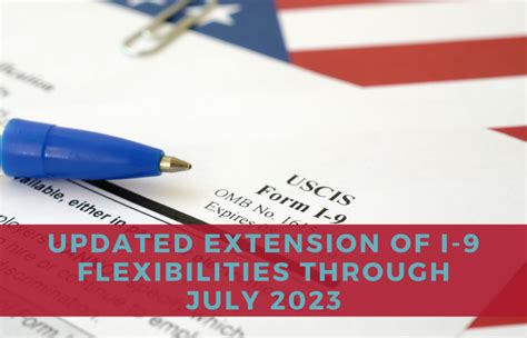 I 9 Flexibilities Extended Through July 2023