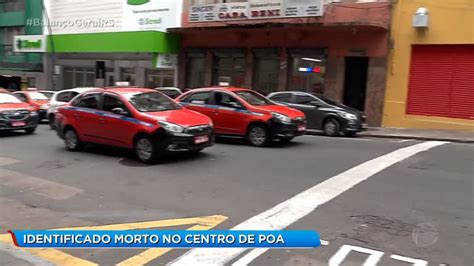 Identificado Morto No Centro De Poa Record Tv Rs R7 Record Tv Rs