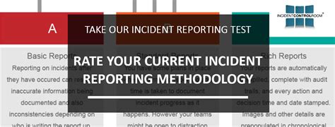 Incident Report Rate Your Current Methodology Today