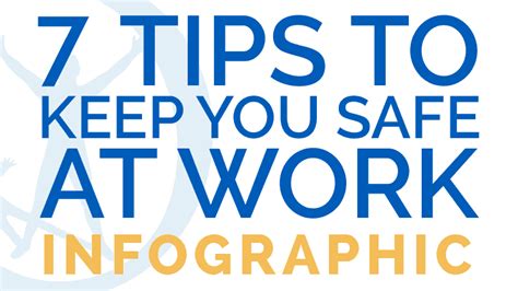 Infographic 7 Tips To Keep You Safe At Work Orlando Orthopaedic Center