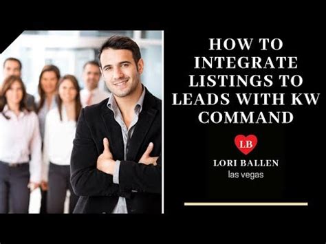 Integrating Listings To Leads With Kw Command Kw Command Training